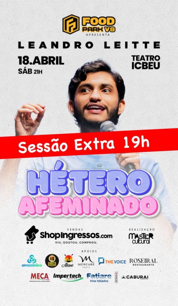 Devido à alta procura por ingressos, a produção abriu uma sessão extra às 19h, além da apresentação já programada para 21h, no Teatro Icbeu, no Centro da capital. Leandro Leitte, um dos grandes talentos do humor amazonense está de volta aos palcos da cidade, consolidando sua trajetória nacional com um espetáculo que tem lotado plateias por onde passa.
